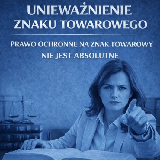 Unieważnienie znaku towarowego